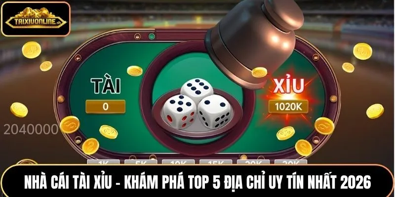 Nhà cái tài xỉu