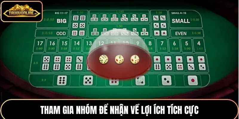 Tham gia nhóm để nhận về lợi ích tích cực